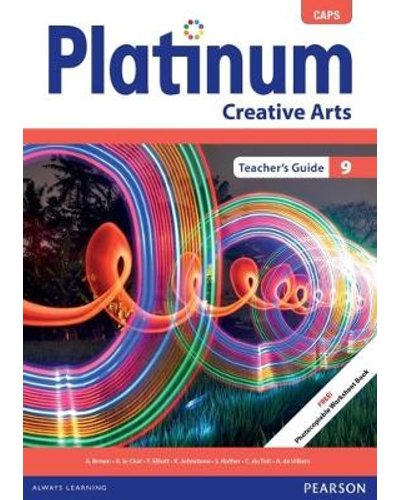 Platinum Creative Arts Grade 9 TG (includes photocopiable WB) ISBN/SKU: 9780636145474