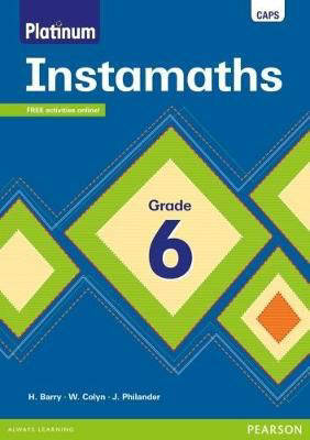 Platinum Instamaths Grade 6 Learner’s Book (CAPS Aligned) ISBN/SKU: 9780636165014