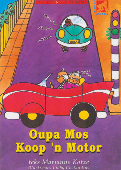 Op Pad L/Boeke Die Bye En Die Blomme Oupa Mos Koop Motor