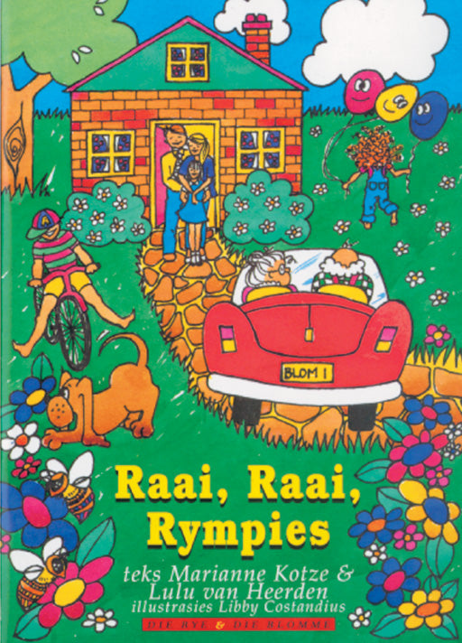 Op Pad L/Boeke Die Bye En Die Blomme Raai Raai Rympies
