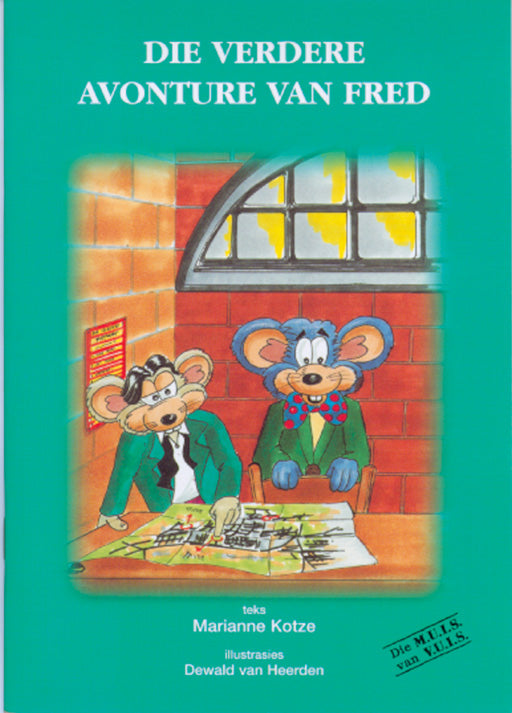 Op Pad L/Boeke Die Muis Van Vuis Die Verdere Avont.Van Fred