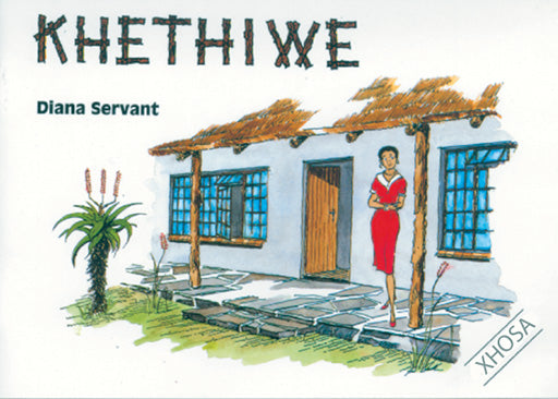 Khethiwe (Xhosa Edition)