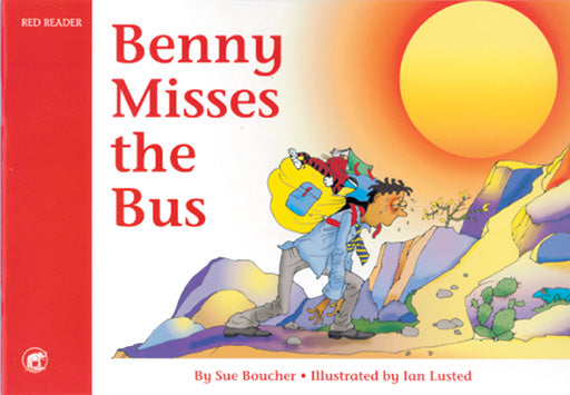 Jumbo Series  Red Reader Book 3  Benny Misses The Bus