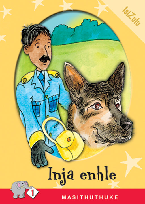 Masithuthuke Series Level 1 Book 8 Inja Enhle