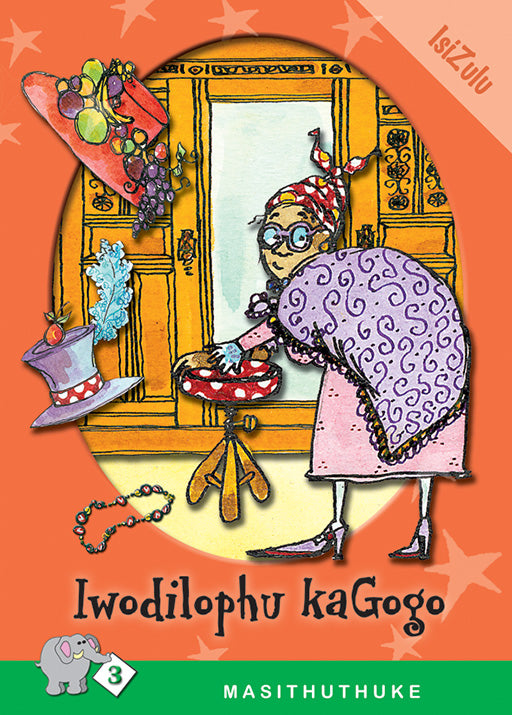 Masithuthuke Series Level 3 Book 8 Iwodilobhu Kagogo