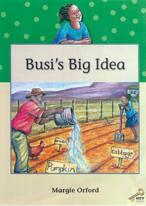 Key Readers: Green Level: Busi'S Big Idea