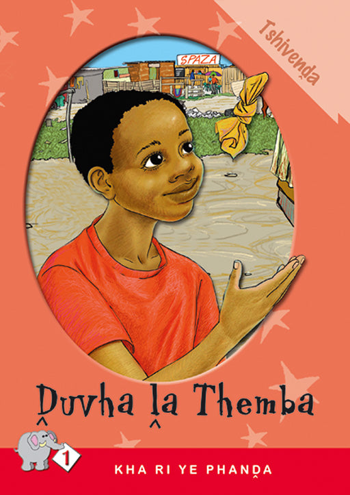 Kha Ri Ye Phanda: Level 1 Book 3: Duvha La Themba