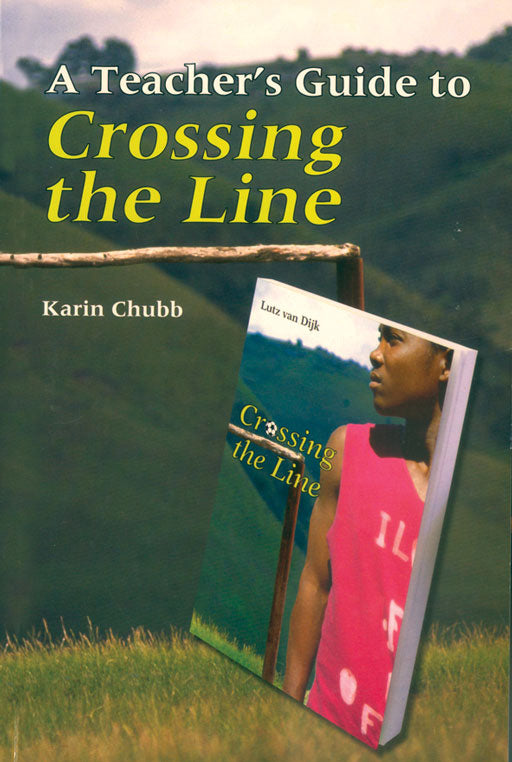 Crossing The Line Teacher Guide