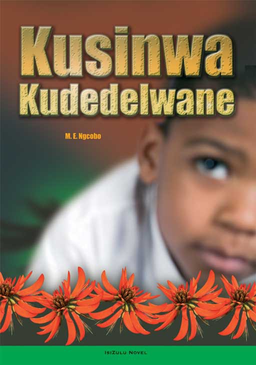 Kusinwa Kudedelwane