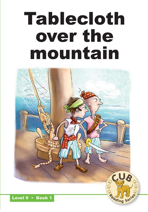 Cub Reading Scheme (English) Level 9 Bk 1: Tablecloth Over