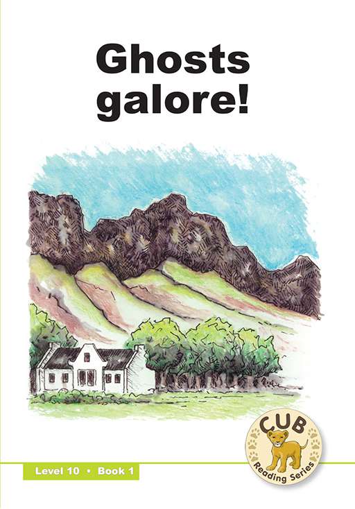 Cub Reading Scheme (English) Level 10 Bk 1: Ghosts ....