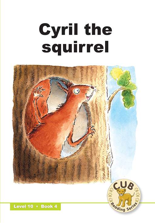Cub Reading Scheme (English) Level 10 Bk 4:  Cyril The ...