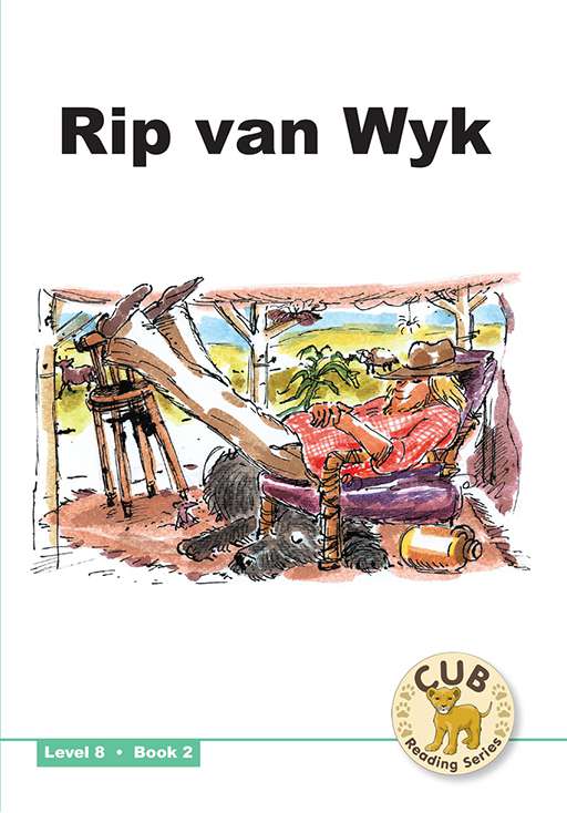 Cub Reading Scheme (English) Level 8 Bk 2: Rip Van Wyk