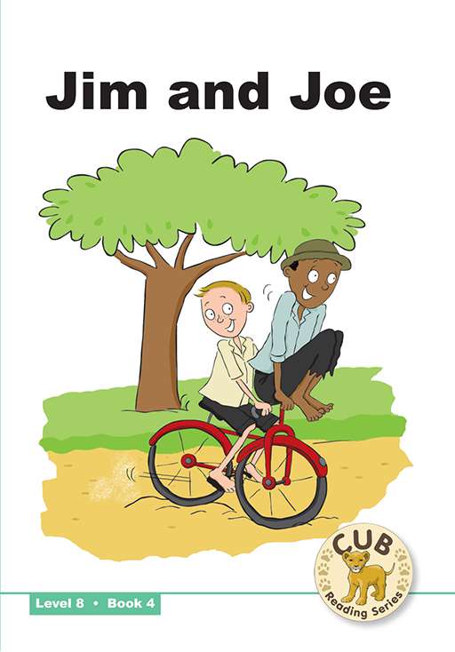 Cub Reading Scheme (English) Level 8 Bk 4: Jim & Joe