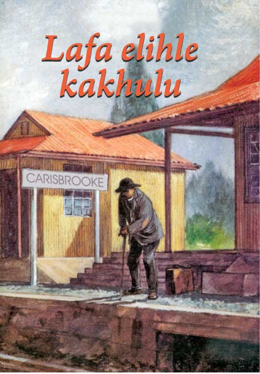 Lafa Elihle Kakhulu (Revised Edition)