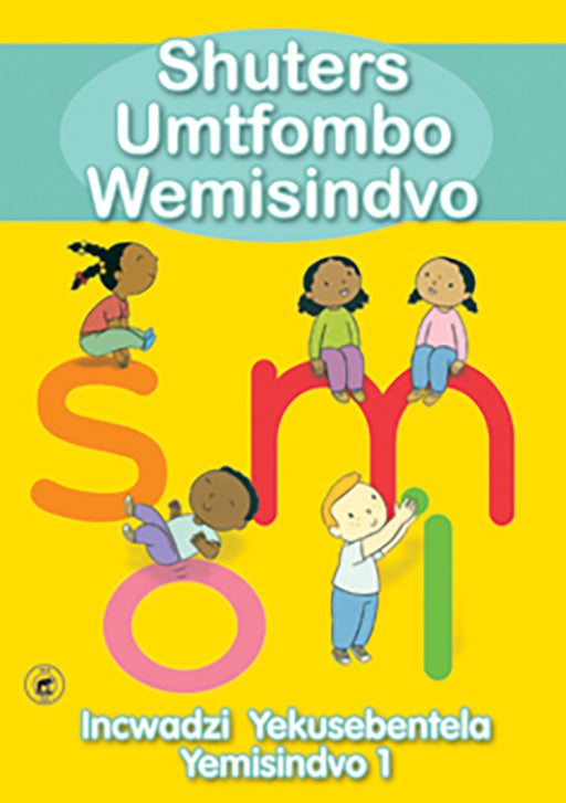 Shuters Sound Sense: (Siswati) Workbook 1