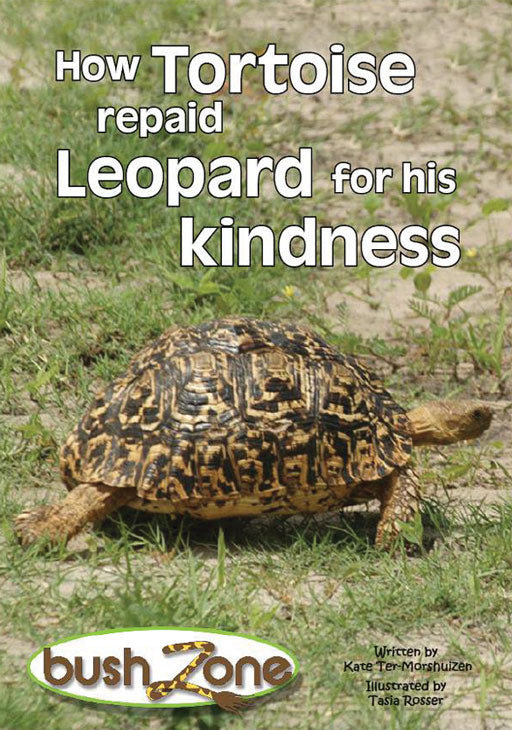 Bush Zone Reader 3 - How Tortoise Repaid Leopard For His ...