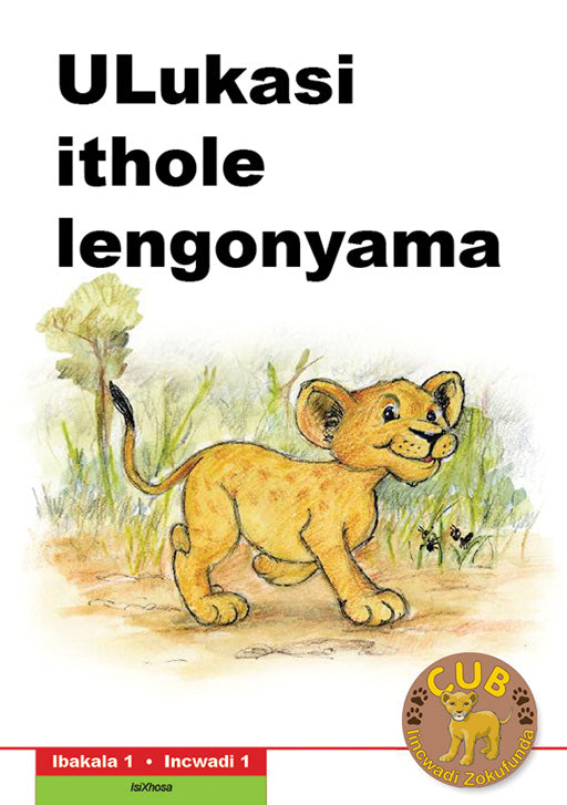 Cub Reading Scheme (Xhosa) Level 1 Bk 1: Ulukasi -Umntwana