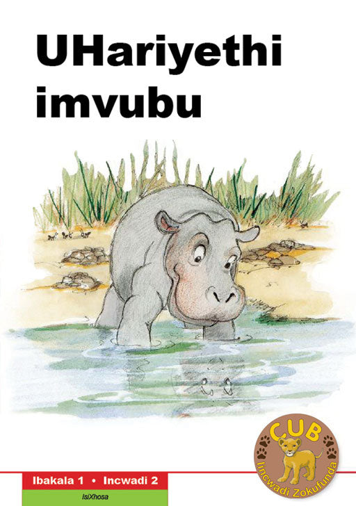 Cub Reading Scheme (Xhosa) Level 1 Bk 2: Uhariyethi - Imvu