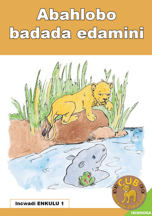 Cub Reading Scheme (Xhosa) (Bb) 1: Abahlobo Badada Eda