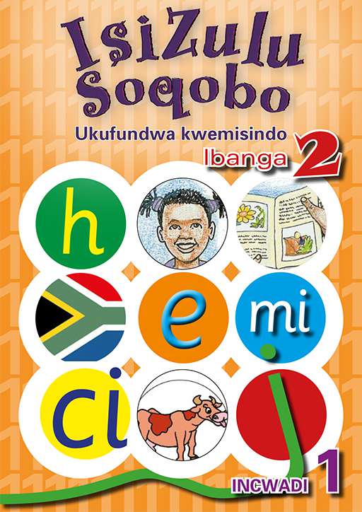 Isizulu Soqobo (Phonic Prog) Grade 2 Workbook 1