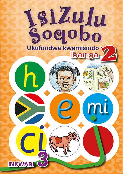 Isizulu Soqobo (Phonic Prog) Grade 2 Workbook 3