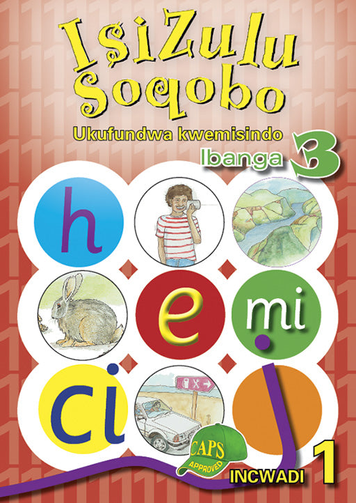 Isizulu Soqobo (Phonic Prog) Grade 3 Workbook 1