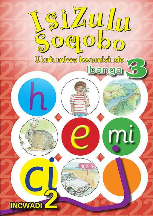 Isizulu Soqobo (Phonic Prog) Grade 3 Workbook 2