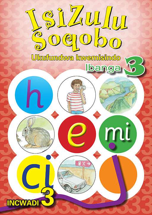 Isizulu Soqobo (Phonic Prog) Grade 3 Workbook 3