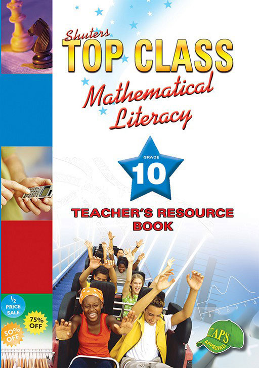 Top Class Mathematical Literacy Grade 10 Teacher'S Resource ISBN/SKU: 9780796043924