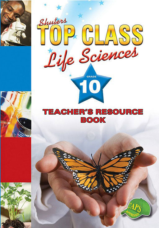 Top Class Life Sciences Grade 10 Teacher'S Resource ISBN/SKU: 9780796044082