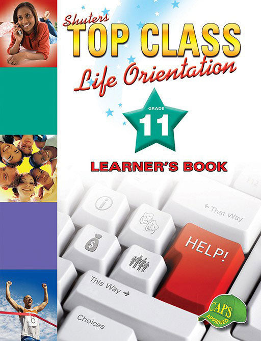 Top Class Life Orientation Grade 11 Learner'S Book ISBN/SKU: 9780796044136