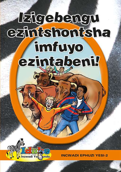 Idube: Izigebengu Ezintshontsha: Orange Reader Ibanga 6