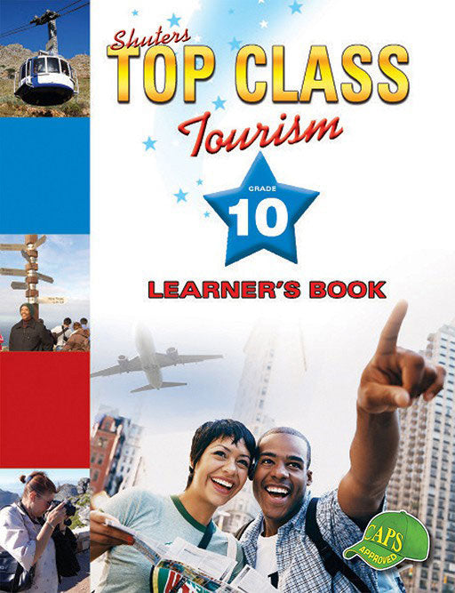 Top Class Tourism Grade 10 Learner'S Book ISBN/SKU: 9780796044235