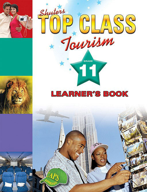 Top Class Tourism Grade 11 Learner'S Book ISBN/SKU: 9780796044259
