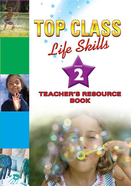 Top Class Life Skills Grade 2 Teacher'S Resource (English) ISBN/SKU: 9780796044518