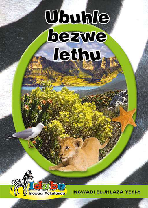 Idube: Ubuhle Bezwe Lethu: Green Reader Ibanga 4