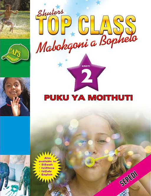 Top Class Life Skills Grade 2 Learner'S Book (Sepedi) ISBN/SKU: 9780796044686