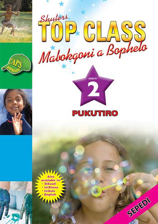 Top Class Life Skills Grade 2 Workbook (Sepedi) ISBN/SKU: 9780796044709