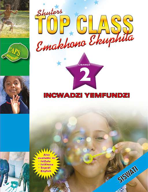 Top Class Life Skills Grade 2 Learner'S Book (Siswati) ISBN/SKU: 9780796044952