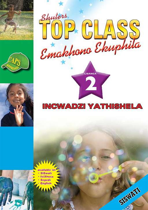 Top Class Life Skills Grade 2 Teacher'S Resource (Siswati) ISBN/SKU: 9780796044969