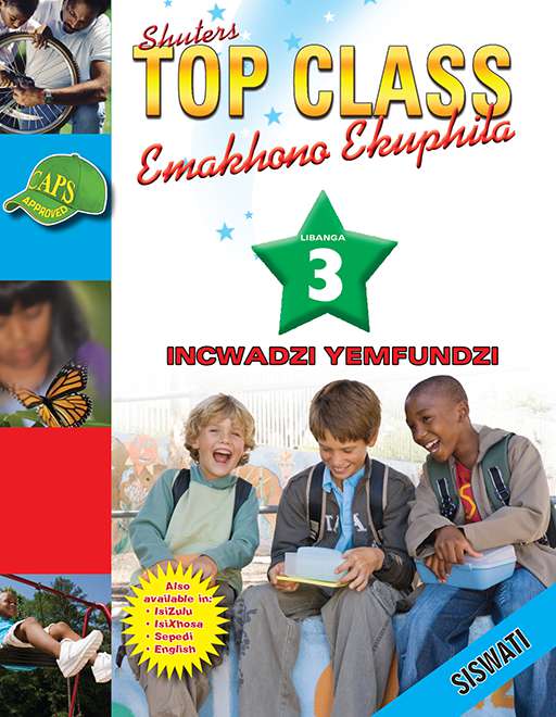 Top Class Life Skills Grade 3 Learner'S Book (Siswati) ISBN/SKU: 9780796044983