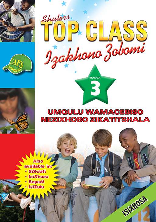 Top Class Life Skills Grade 3 Teacher'S Resource (Xhosa) ISBN/SKU: 9780796045089