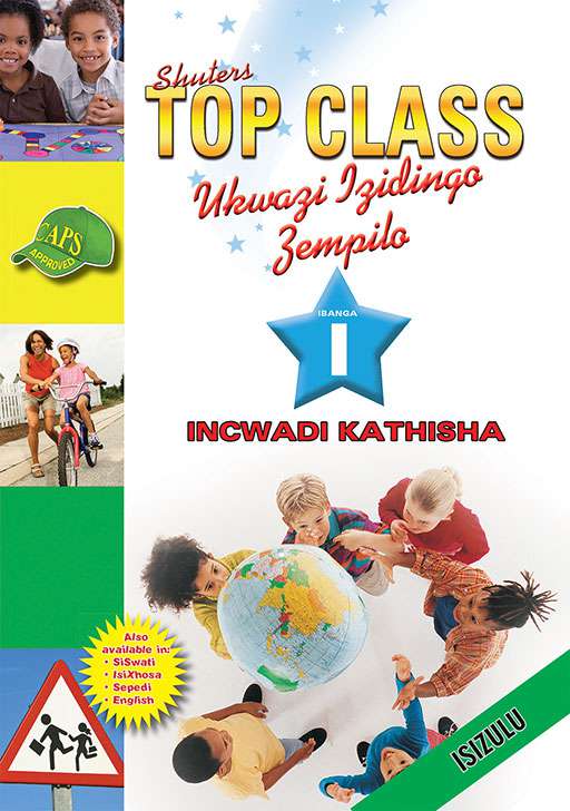 Top Class Life Skills Grade 1 Teacher'S Resource (Zulu) ISBN/SKU: 9780796045119