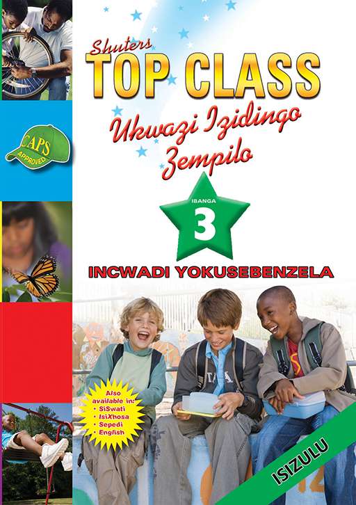 Top Class Life Skills Grade 3 Workbook (Zulu) ISBN/SKU: 9780796045188