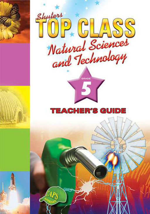 Top Class Natural Sciences & Technology Grade 5 Teacher'S Gu ISBN/SKU: 9780796045584