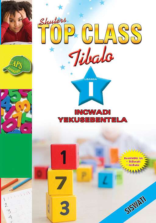 Top Class Mathematics Grade 1 Workbook (Siswati) ISBN/SKU: 9780796046741