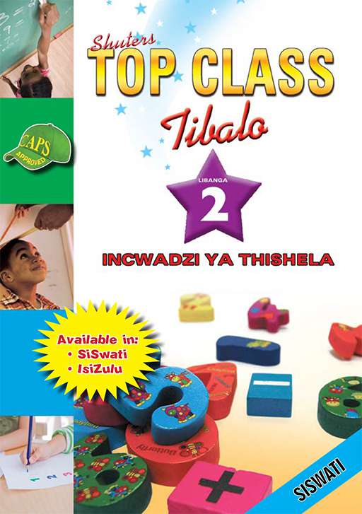 Top Class Mathematics Grade 2 Teacher'S Resource(Siswati) ISBN/SKU: 9780796046765