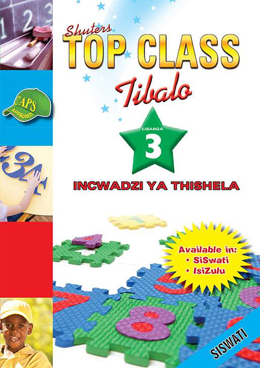 Top Class Mathematics Grade 3 Teacher'S Resource(Siswati) ISBN/SKU: 9780796046796