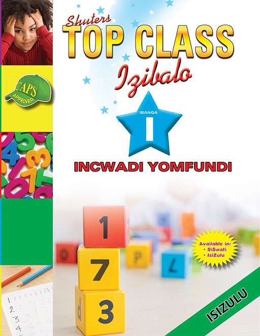 Top Class Mathematics Grade 1 Learner'S Book (Zulu) ISBN/SKU: 9780796046994